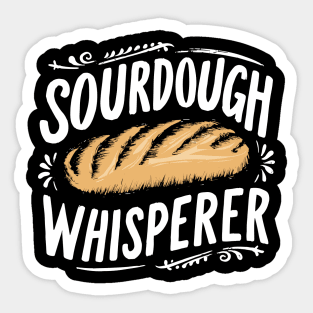 Sourdough Whisperer | Baking Sticker